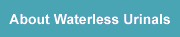About Waterless Urinals